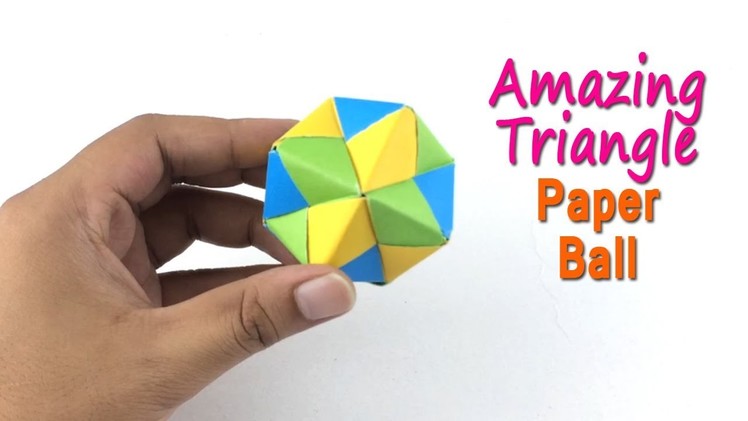 Triangle Paper Ball | Amazing DIY Ball Making Out of Paper | Wall Hanging Decoration Ideas