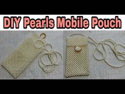 107. DIY Pearls Mobile Pouch | Beaded Mobile Clutch | Pearls Mobile Cover
