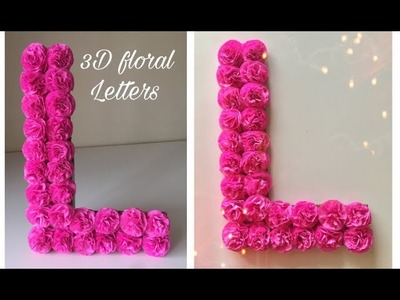 DIY 3D Floral Letters  | DIY 3D Letters for Birthday Decoration | Birthday Decoration Idea