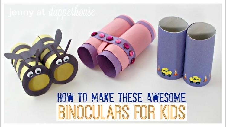 DIY Easy Binoculars and Creative Ways to Use Them with Kids