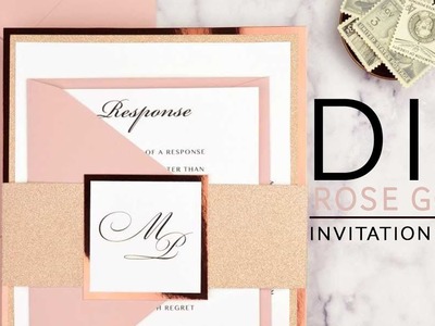 DIY Rose Gold Wedding Invitations