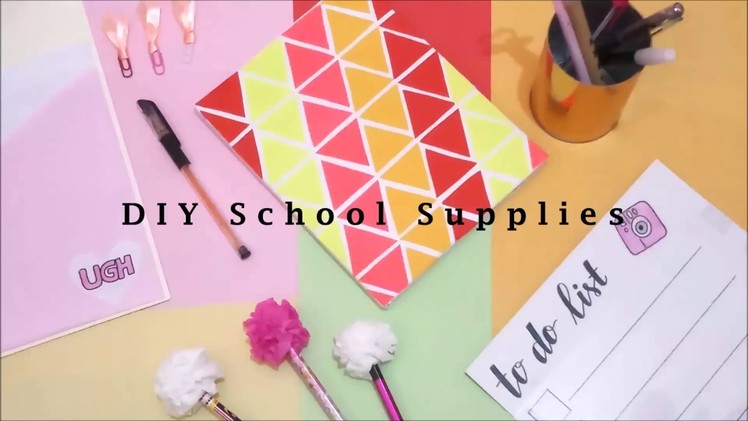 DIY School Supplies! 7 DIY Crafts for Back to School