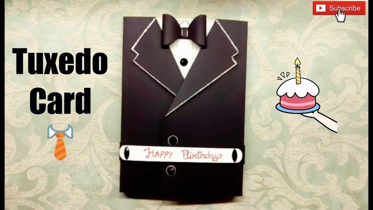 DIY || TUXEDO CARD || Handmade Birthday Gift for Friend ????