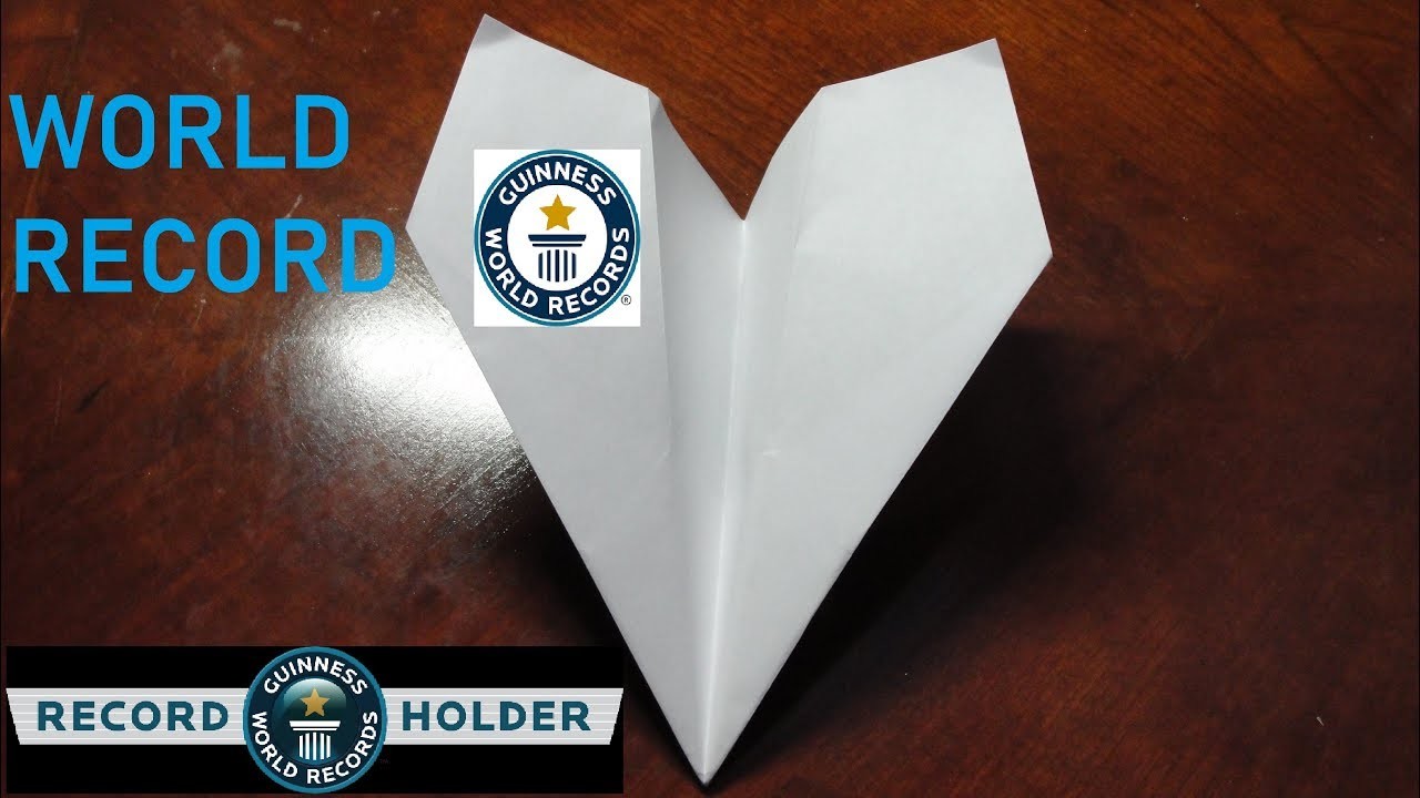 How To Fold The World Record Paper Airplane 9630