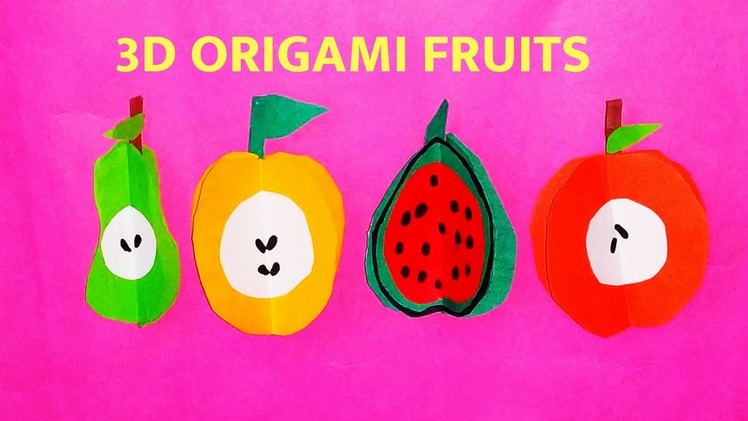 3D ORIGAMI FRUITS CRAFT || ORIGAMI WATERMELON || PAPER FRUIT CRAFT|| EASY FRUIT CRAFT FOR KIDS