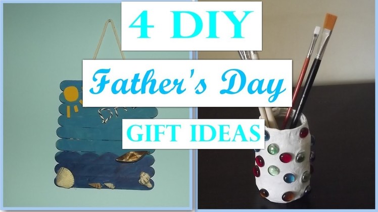 4 DIY Father's Day Gift Ideas????????4 Ιδέες για τη γιορτή του πατέρα