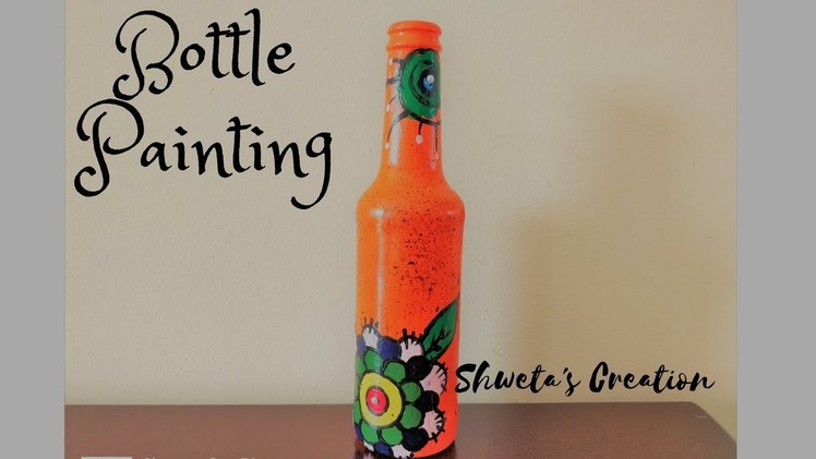 Bottle Painting DIY | How to paint on wine bottle | Bottle Recycle