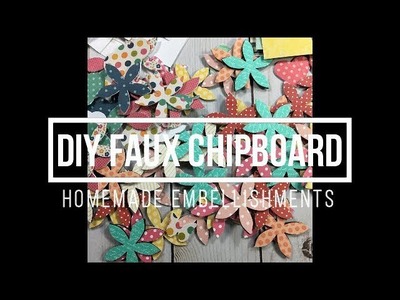 DIY Faux Chipboard. Make your own Embellishments!