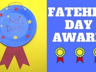 Fathers Day Paper Plate Award | Paper Plate Craft