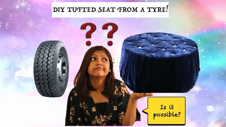 (HINDI) . DIY Tufted Seat From a Tyre!  I Home Decor
