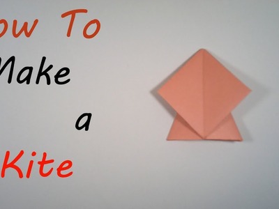 How to Make a Kite With Paper (Origami)