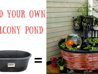 How To Set Up A Balcony Pond With DIY Waterfall.Spillway | Pond - Patio.Balcony.Condo | Add-A-Sphere