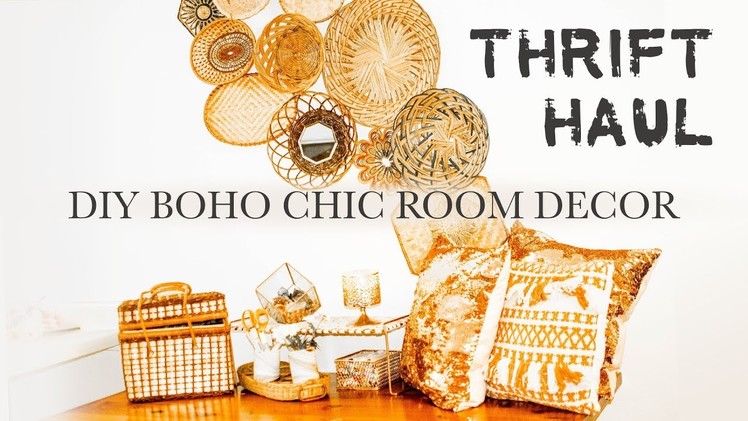 THRIFT HAUL  |  CHEAP DIY Boho Chic Decor