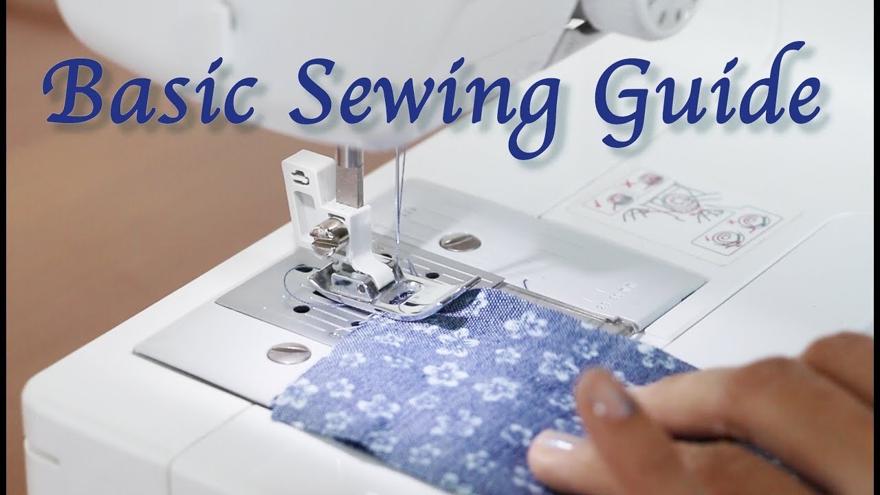 12 Easy Basic Sewing Guide and How to start Sewing - Sewing Lesson for