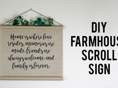 DIY FARMHOUSE SCROLL SIGN - FARMHOUSE DECOR