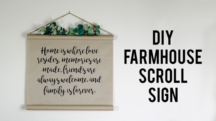DIY FARMHOUSE SCROLL SIGN - FARMHOUSE DECOR