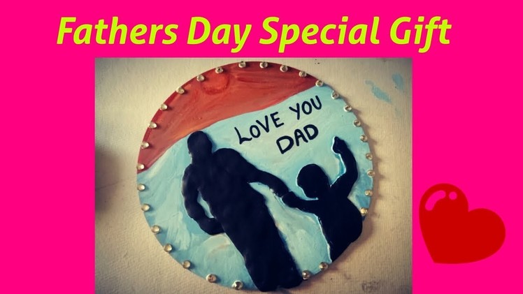 Fathers Day Special | Gift Idea | Easy DIY