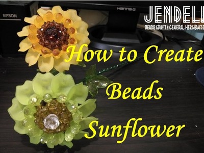 How to Create Beads Stemmed Sunflower (Video 4 FINISHED STEMMED SUNFLOWER)