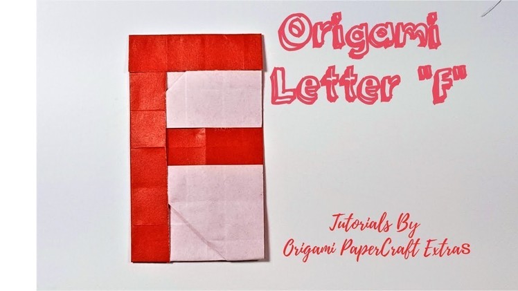 Origami Alphabet: Letter F (fumiaki Shingu)Tutorials By Origami PaperCraft