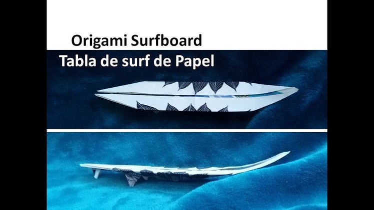 #Origami Surfboard - Tabla de surf de Papel