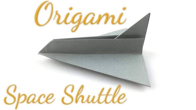 Simple Origami Space Shuttle Tutorial (Hyo Ahn)