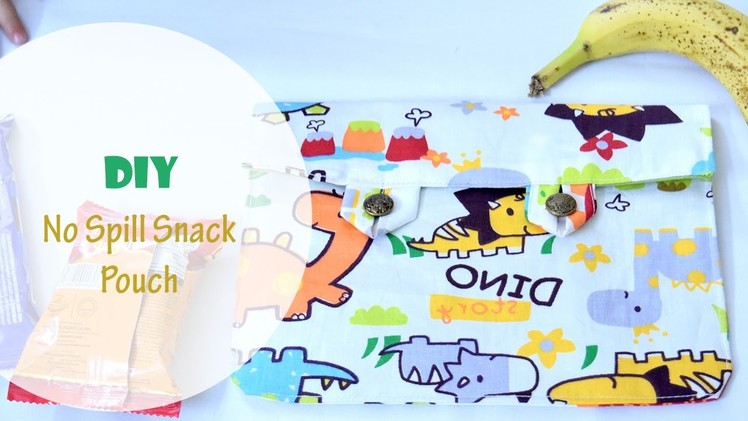 DIY 5 minute No spill Kids' Fabric Snack Bag