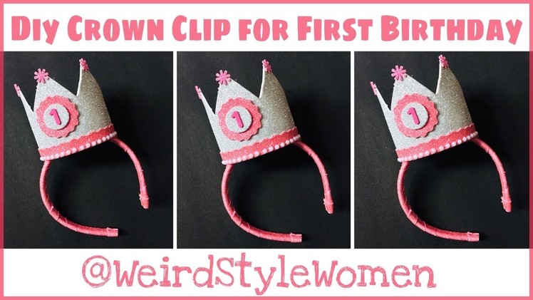 DIY Crown Idea For First Birthday | DIY Birthday Crown |  DIY Crown Hair Clip For Birthday