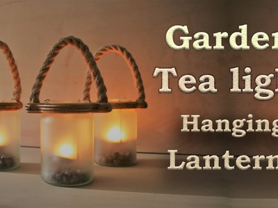 DIY Garden Outside Lantern tea light Candle Holder