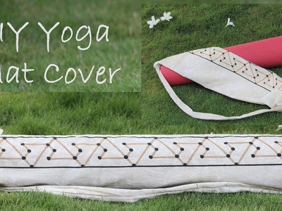 DIY Yoga Mat Cover with Strap - 6 easy steps