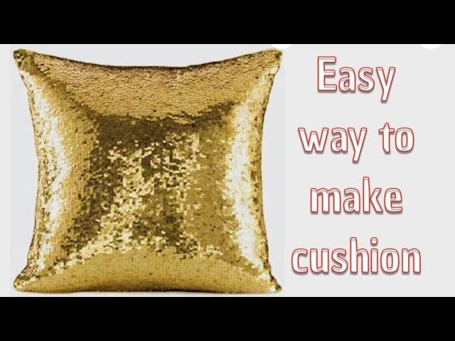 How to make sequin cushion cover at home,DIY decorative idea,cushion cutting and stiching