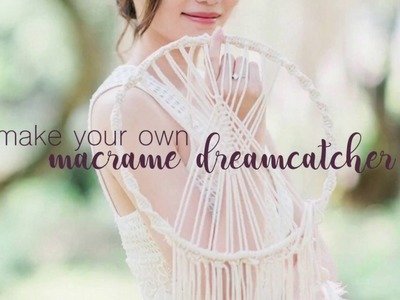 捕夢網製作教學 | how to make a macrame dreamcatcher tutorial | wedding deco DIY
