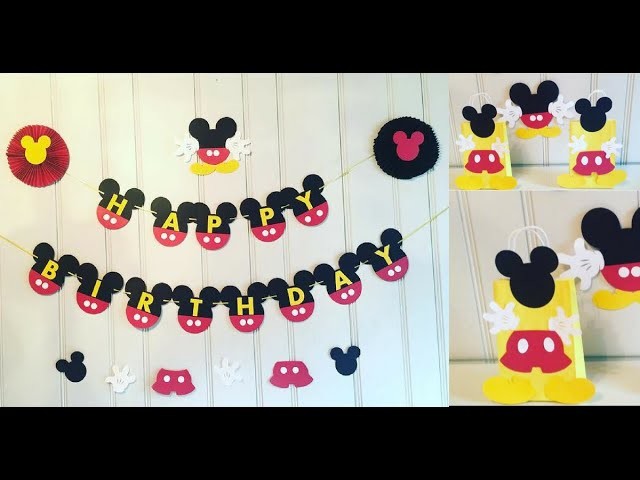 Mickey Mouse Birthday decorations DIY