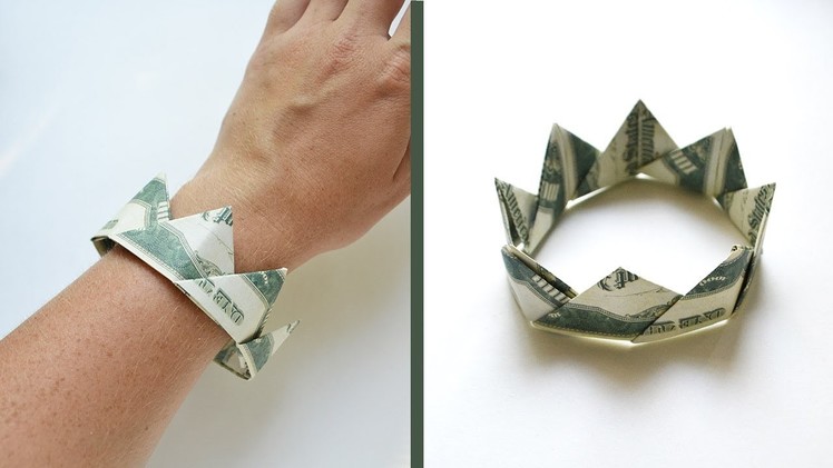 Money BRACELET "CROWN" | Origami out of 4 dollar bills | Tutorial (NProkuda)