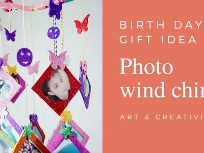 Photo wind chime Tutorial#b'day gift| Art & Creativity ❤