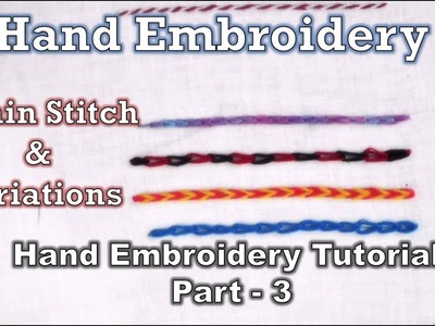 Chain Stitch & Variations | Beginner Level | Hand Embroidery Course