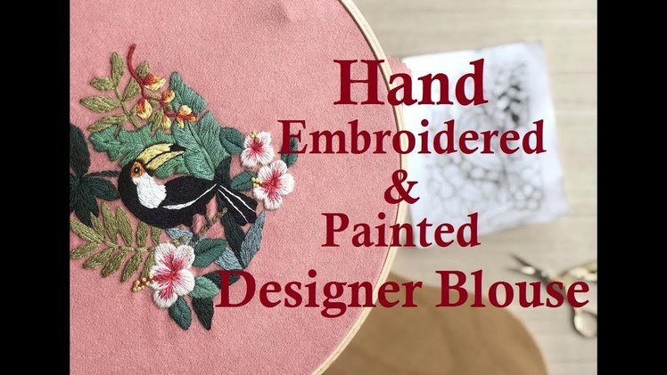 Hand Embroidered Blouse Designs || Hand Painted Blouse Designs || Designer Blouses Backside