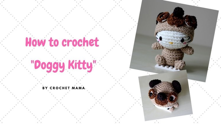 Crochet Amigurumi Hello Kitty Chinese Zodiac Dog Tutorial and Pattern