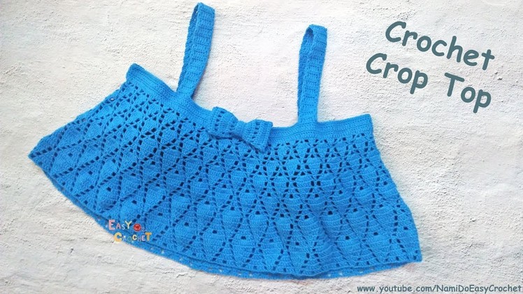 Easy Crochet for Summer: Crochet Crop Top #14