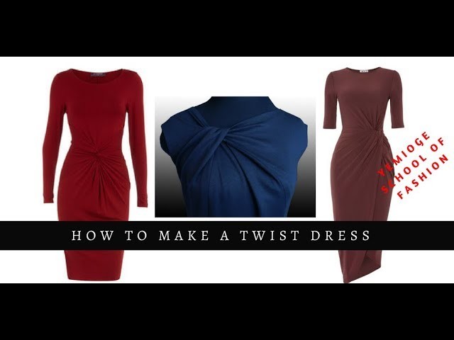 How to Make a Twist Dress