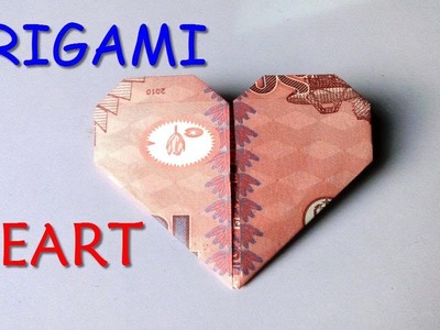 Origami Heart Tutorial - How to make a Heart OUT of Money, টাকা দিয়ে তৈরি লাভ