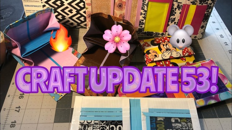 CRAFT UPDATE 53!