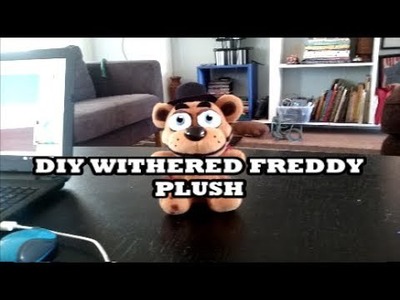 D.I.Y Withered Freddy Plush