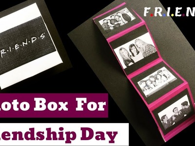 DIY Easy Friendship Day Gift Ideas | DIY Photo Box Tutorial