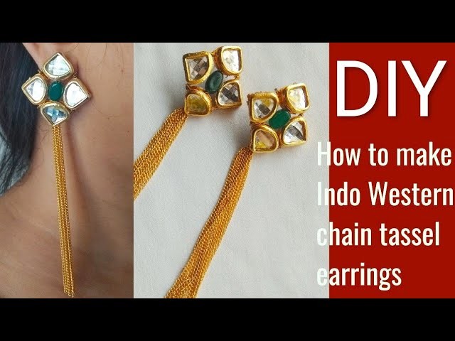 DIY how to make Indo Western chain long tassel earrings at home.jewelry making tutorial