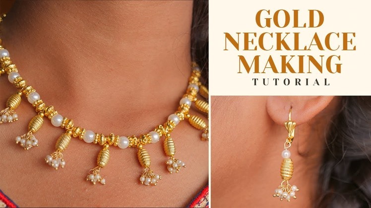 Gold Necklace Set with Earrings - DIY Gold Beaded Jewellery Making Tutorial- Pearl Gold Necklace