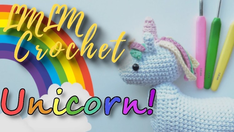 How to Crochet a Unicorn for Beginners