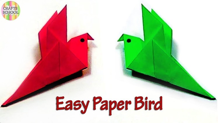 How to Make a Simple Paper Bird For Kids - DIY Easy Tutorial - Easy Bird Tutorials | Crafts School