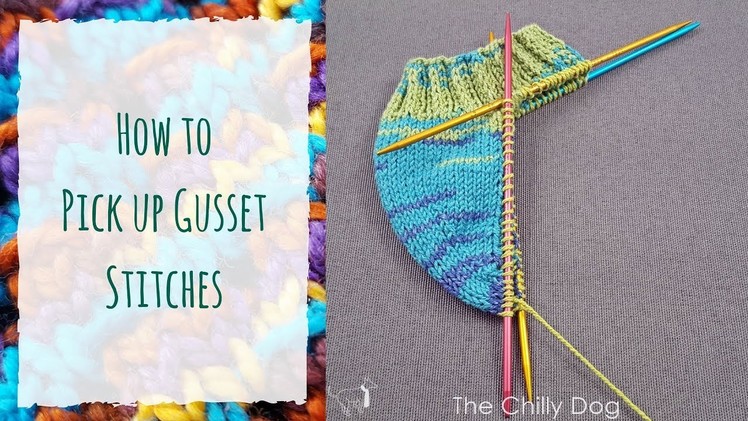 How to Pick Up Gusset Stitches for a Band Heel Sock