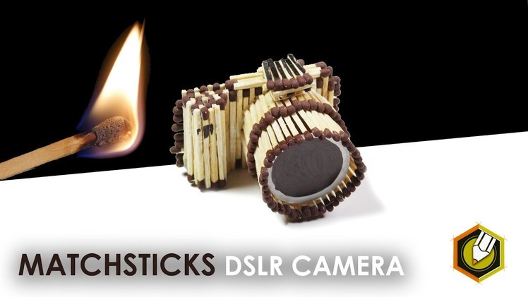 Matchstick DSLR camera | Matchstick Art and Craft Ideas
