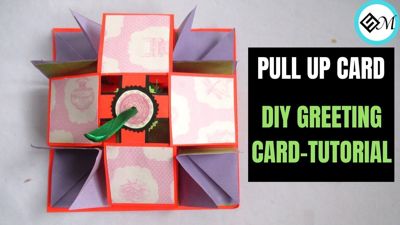  Pull Up Card DIY Greeting Card Tutorial